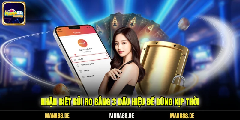 Nhận biết rủi ro bằng 3 dấu hiệu để dừng kịp thời